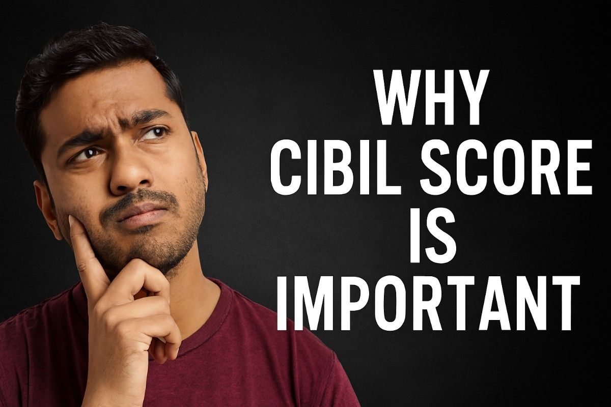 why cibil score is important